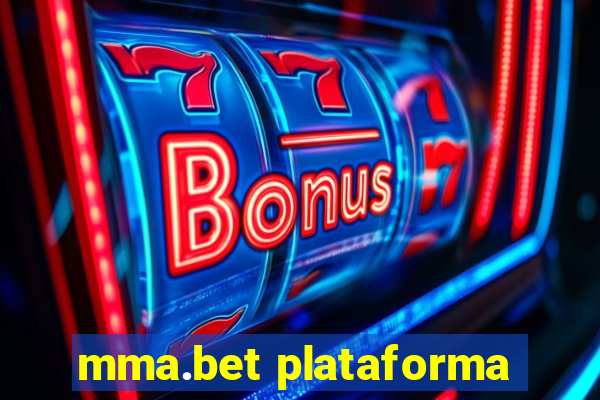 mma.bet plataforma